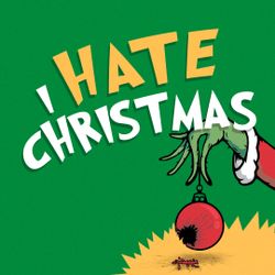 I Hate Christmas