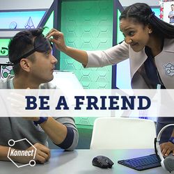 Be a Friend - Konnect HQ