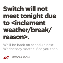 Switch Cancelled - Weather