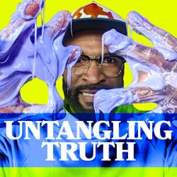 Untangling Truth - The Loop Show, Unit 9