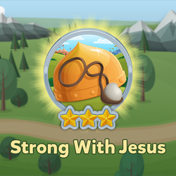 Stones, Slings, and Giant Things: Strong with Jesus