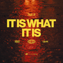 It Is What It Is