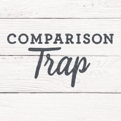 Comparison Trap