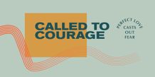Called to Courage 2x1