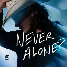 Never Alone - Social Square
