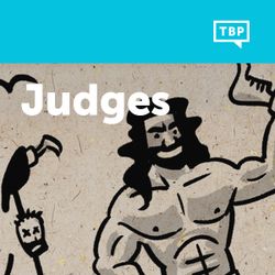 Read Scripture: Judges