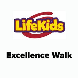 LifeKids Excellence Walk Checklist