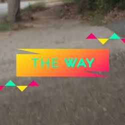 The Way - Fuse