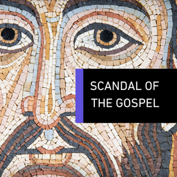 Scandal of the Gospel