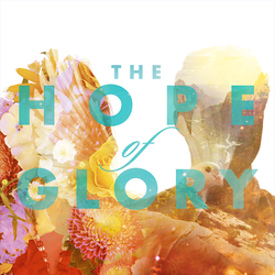 The Hope of Glory
