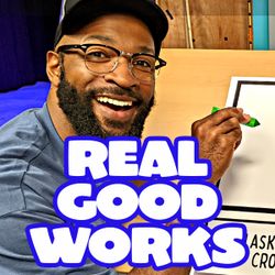Real Good Works - The Loop Show, Stand Alone Episode