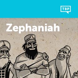 Read Scripture: Zephaniah