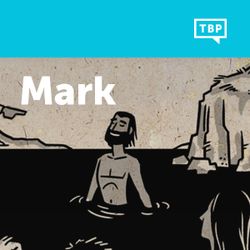 Read Scripture: Mark