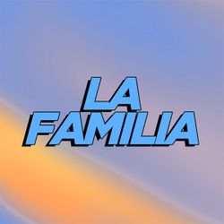 La Familia