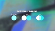 Heaven & Earth Slide