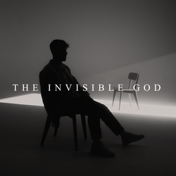 The Invisible God