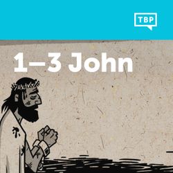 Read Scripture: 1-3 John