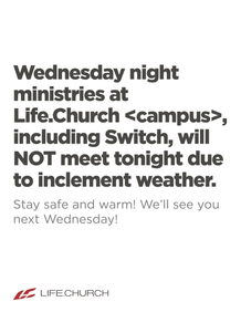 Wednesday Night Ministries Cancelled - Weather