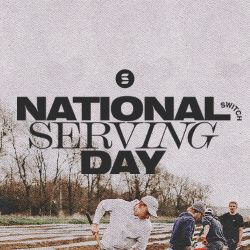 Switch National Serving Day