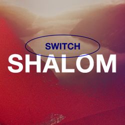 Shalom - Switch
