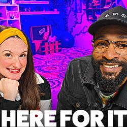 Here for It - The Loop Show, Unit 13