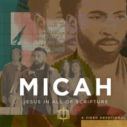 Jesus In All of Micah
