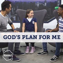 God's Plan for Me - Konnect HQ