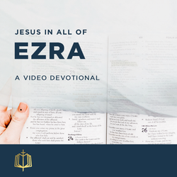 Jesus In All of Ezra
