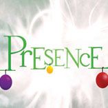 Presence