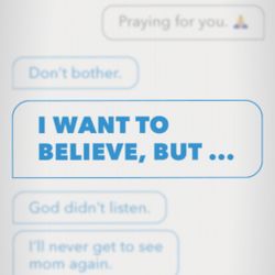 I Want to Believe, But...