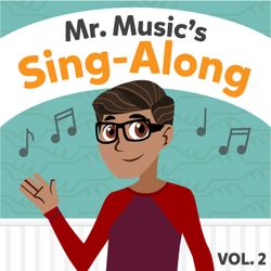 Mr. Music's Sing-Along Vol. 2