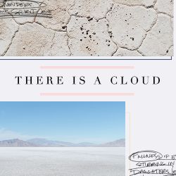 There is a Cloud