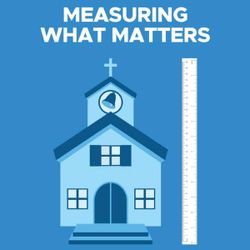 Measuring What Matters