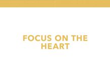 Focus on the Heart