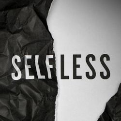 Selfless