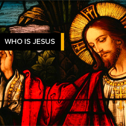 Who is Jesus