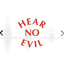 Hear No Evil