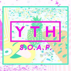 Summer Soap - YTH