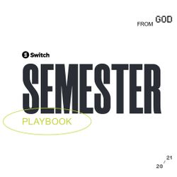 Switch Semester Playbook 2020-2021