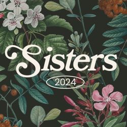 Sisters Event 2024