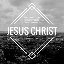1 Corinthians 3:11 NLT 