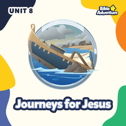 Journeys for Jesus - Unit 8