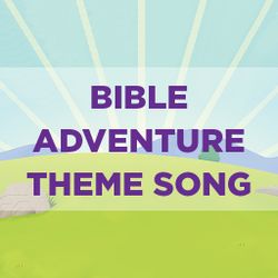Bible Adventure Theme Song