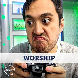 Worship - Konnect HQ
