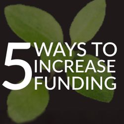 5 Ways To Increase Funding