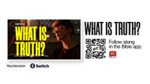 What Is Truth - ProPresenter