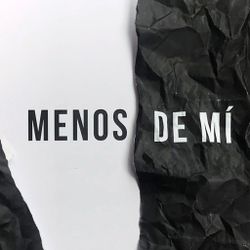 Menos De Mí
