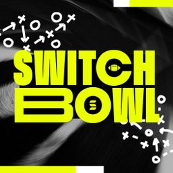 SwitchBowl 2025 - Switch