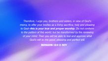 Romans 12:1-2