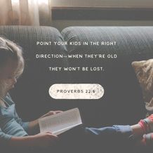 Proverbs 22:6